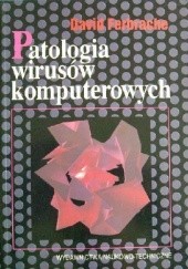 Okładka książki Patologia wirusów komputerowych