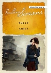 Okładka książki Tully cz. 2 Paullina Simons