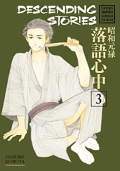 Okładka książki Descending Stories: Showa Genroku Rakugo Shinju 3 Haruko Kumota
