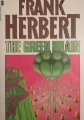 Okładka książki The Green Brain Frank Herbert