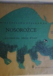 Okładka książki Nosorożce Mieczysława Buczkówna