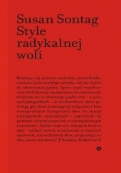 Okładka książki Style radykalnej woli Susan Sontag