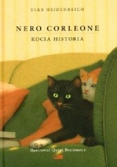 Okładka książki Nero Corleone. Kocia historia Elke Heidenreich