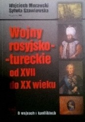 Okładka książki Wojny rosyjsko-tureckie od XVII do XX wieku