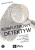 Okładka książki Komputerowy detektyw Jeremy Kubica