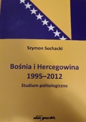 Bośnia i Hercegowina. 1995-2012