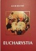 Okładka książki Eucharystia. Teologia i duchowość modlitwy eucharystycznej Louis Bouyer