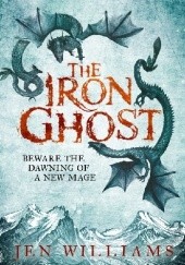 Okładka książki The Iron Ghost Jen Williams