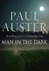 Okładka książki Man in the Dark Paul Auster