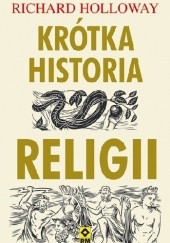 Okładka książki Krótka historia religii Richard Holloway