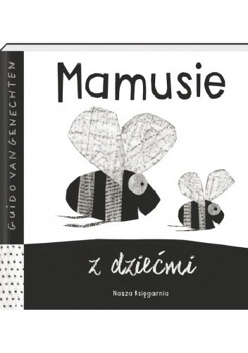 Okładka książki Mamusie z dziećmi Guido Van Genechten