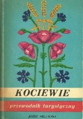 Okładka książki Kociewie. Przewodnik turystyczny Józef Milewski, Czesław Skonka