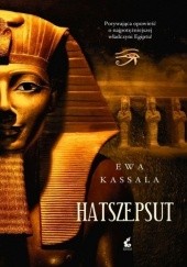 Okładka książki Hatszepsut Ewa Kassala