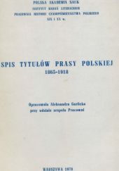 Okładka książki Spis tytułów prasy polskiej 1865-1918 Aleksandra Garlicka