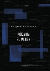 Okładka książki Pokarm suweren Kacper Bartczak