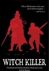 Okładka książki Witch Killer C. L. Werner