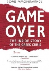 Okładka książki Game Over: The Inside Story of the Greek Crisis George Papaconstantinou