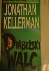 Okładka książki Diabelski walc Jonathan Kellerman