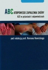 Okładka książki ABC Atopowego Zapalenia Skóry, AZS w pytaniach i odpowiedziach Roman Nowicki