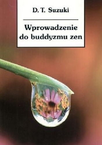 Okładka książki Wprowadzenie do buddyzmu zen Daisetz Teitaro Suzuki