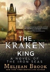Okładka książki The Kraken King Meljean Brook