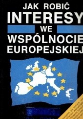 Okładka książki Jak robić interesy we wspólnocie europejskiej Paul Gibbs