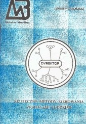 Okładka książki Skuteczne metody kierowania zespołami ludzkimi Zbigniew Chrościcki