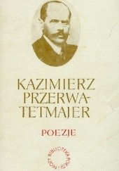 Okładka książki Poezje Kazimierz Przerwa-Tetmajer