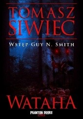 Okładka książki Wataha Tomasz Siwiec