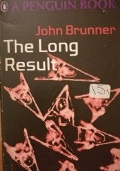 Okładka książki The Long Result John Brunner