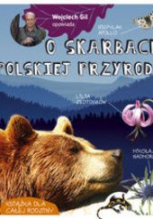Okładka książki O skarbach polskiej przyrody Wojciech Gil