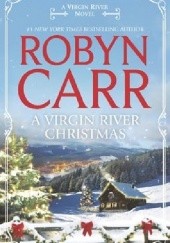 Okładka książki A Virgin River Christmas Robyn Carr