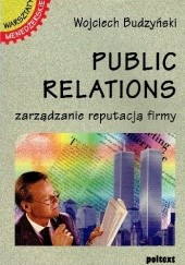 Public relations ,zarządzanie reputacja firmy