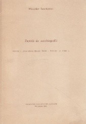 Okładka książki Zapiski do autobiografii Władysław Tatarkiewicz
