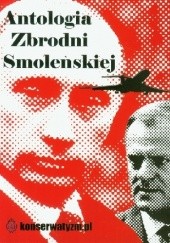 Okładka książki Antologia Zbrodni Smoleńskiej