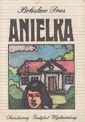 Okładka książki Anielka Bolesław Prus