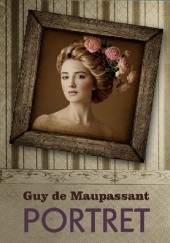 Okładka książki Portret Guy de Maupassant