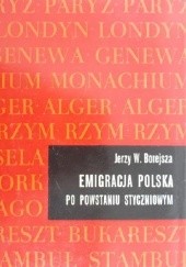 Okładka książki Emigracja polska po powstaniu styczniowym Jerzy Wojciech Borejsza