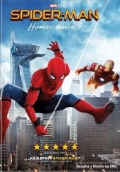 Okładka książki Spider-Man: Homecoming (DVD + książka) praca zbiorowa