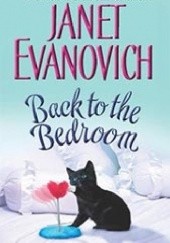 Okładka książki Back to the bedroom Janet Evanovich