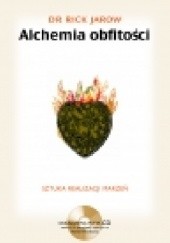 Okładka książki Alchemia obfitości Rick Jarow