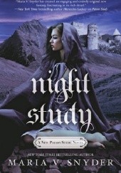 Okładka książki Night Study Maria V. Snyder