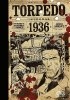 Okładka książki Torpedo 1936 Enrique Sanchez Abuli,&nbsp;Jordi Bernet