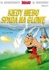 Okładka książki Kiedy niebo spada na głowę Albert Uderzo