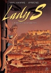Okładka książki Lady S #6 - Portugalski galimatias Philippe Aymond, Jean Van Hamme
