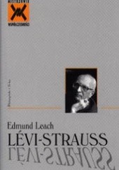 Okładka książki Levi - Strauss Edmund Leach