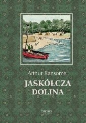 Okładka książki Jaskółcza dolina Arthur Ransome