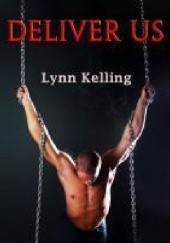 Okładka książki Deliver Us Lynn Kelling
