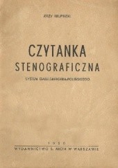 Czytanka stenograficzna. System Gabelsbergera-Polińskiego