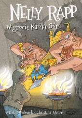 Okładka książki Nelly Rapp w grocie Króla Gór Christina Alvner, Martin Widmark